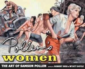 Pollen's Women: The Art of Samson Pollen, Hardcover/Samson Pollen
