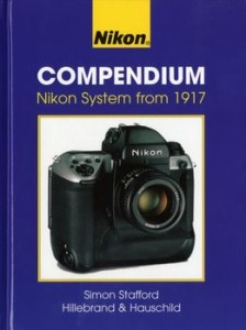 Nikon Compendium. Nikon System from 1917, 2 Revised edition, Hardback/Hans-Joachim Hauschild